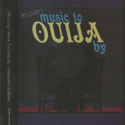 McClurg’s Music to Ouija By