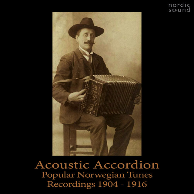 A record cover for Acoustic Accordion recordings of Popular Norwegian Tunes from 1904 to 1916