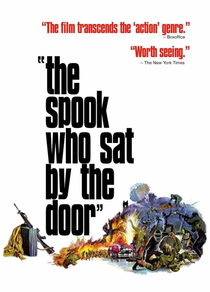 Poster for the movie The Spook Who Sat By the Door.