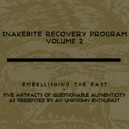 New Sounds: Snakebite Recovery Program Vol. 2