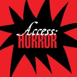 At Horror DNA: Access:Horror 2025
