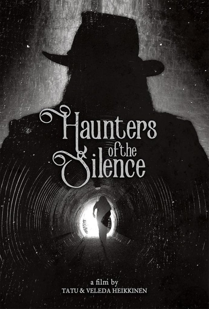 A poster for the movie Haunters of the Silence.